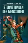 Sternstunden der Menschheit